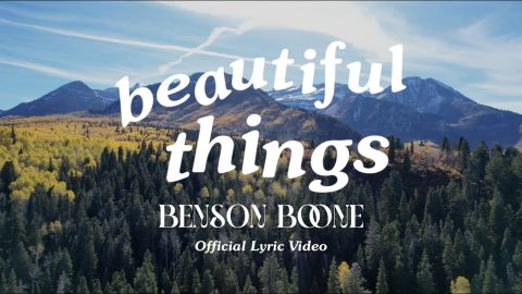 Beautiful Things – Benson Boone