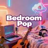Bedroom Pop